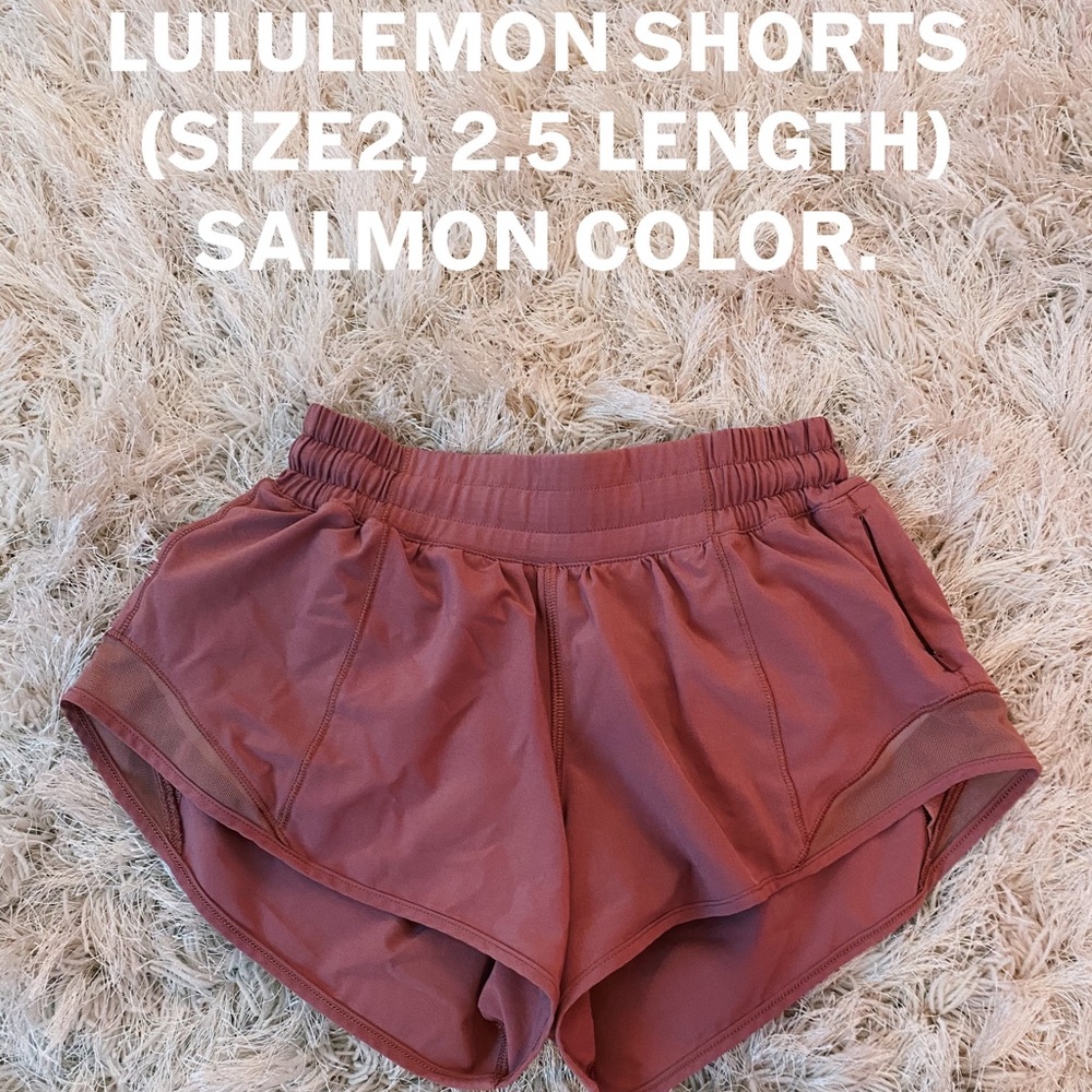 Pink Salmon Lululemon Hotty Hot Shorts “2.5.